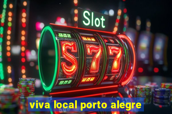 viva local porto alegre